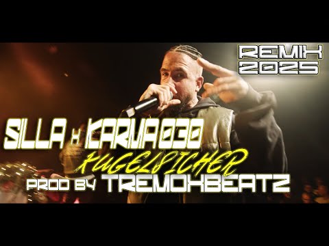SILLA x KARMA030 - KUGELSICHER [Prod. by TREMOXBEATZ] 2025 REMIX