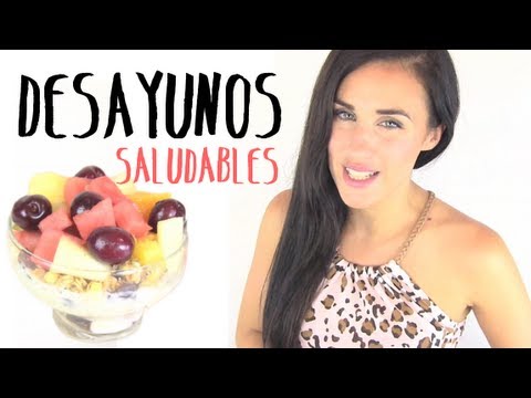 Desayunos saludables