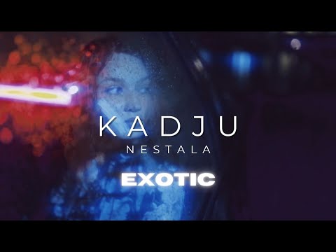 KADJU - NESTALA