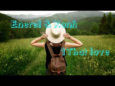 Enerel- 1 that i love (ft kofi) lyrics video