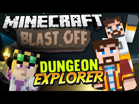 Duncan - Minecraft Mods - Blast Off! #89 DUNGEON EXPLORER