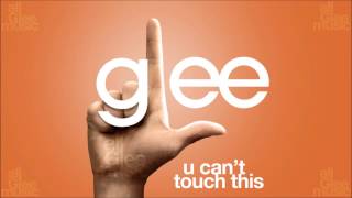 Glee - U Can&#39;t Touch This (STUDIO) | Bad Reputation