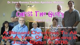 (Part 2 of 3) Christ the glory