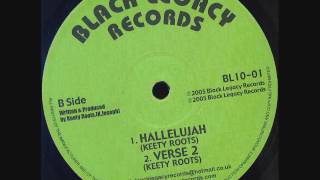 Keety Roots - Hallelujah + Version