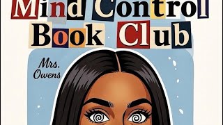 Mind Control Book Club (Mrs. Owen’s) written by Rodney A Sanders