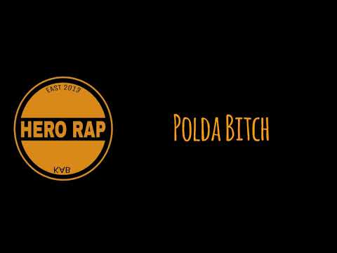 HRC -  Polda Bitch (Audio)