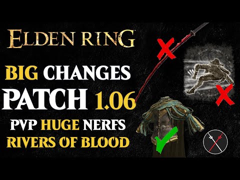 Elden Ring Patch 1.06 Rivers of Blood Nerfs, Bloodhound Steps Nerfs, Balance Changes, and Bug Fixes