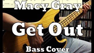 Macy Gray - Get Out (Bass Cover) Tabs and Score