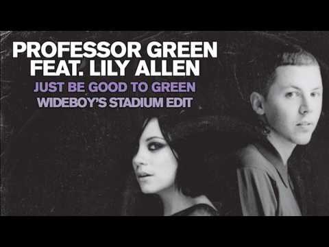 Professor Green ft. Lily Allen - Just Be Good To Green (Wideboy's Stadium Edit) [Official Audio]