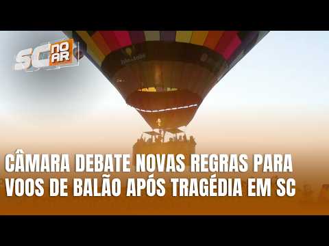 Câmara debate novas regras para o balonismo após tragédia em Praia Grande