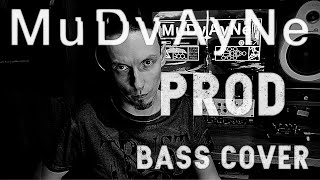 Mudvayne - Prod (bass cover)