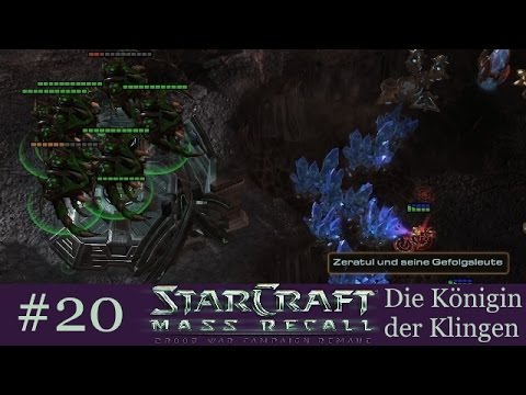 Falsche Taktik? - Starcraft: Mass Recall: Die Königin der Klingen #20 [Deutsch | German]