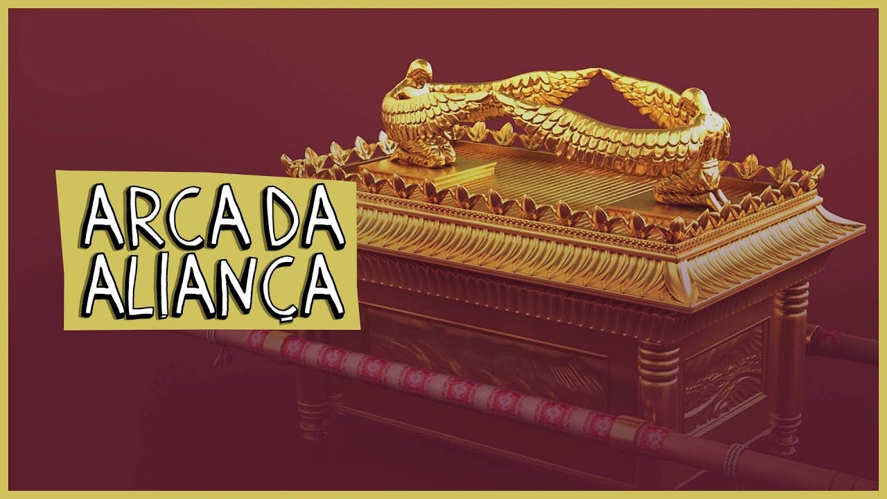 ARCA DA ALIANÇA: SEUS SEGREDOS E AONDE SE ENCONTRA