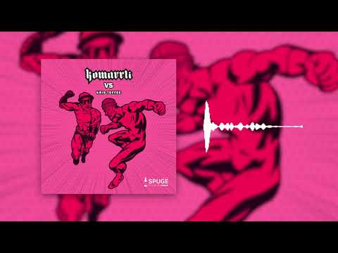 Komaveli - Komaveli VS Kris Toffee