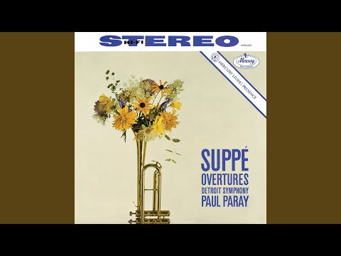 Suppé: Poet and Peasant - Overture