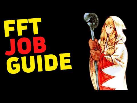 Final Fantasy Tactics: Every Job Explained