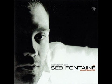 Seb Fontaine – Global Underground Prototype 4 CD1