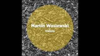 Martin Waslewski - Getting Lonely (Original) NBR055