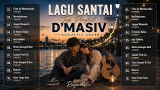 Download lagu Lagu Santai D'Masiv Terpopuler | Lagu Indonesia Viral | Akustik Cover | Top Hits Spotify Indonesia mp3