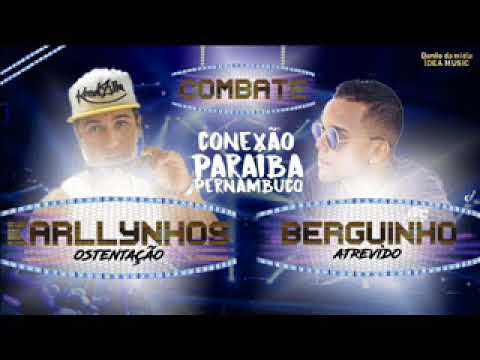 Karllynhos Ostentação e Berguinho Atrevido - Combate (LANÇAMENTO 2017)