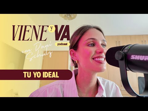 Your Ideal Self | The Comes and Goes Podcast with Dani Schulz