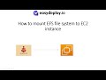 Step by Step: How to create and mount AWS EFS file system to EC2 instances