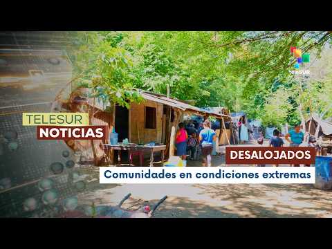 Crisis humanitaria en Guatemala. Familias desalojadas enfrentan las lluvias sin tierra ni vivienda