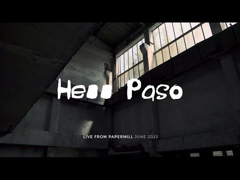 Hell Paso - Hell Paso - Man(ic)kind / Live From Papermill ( June 2023 )