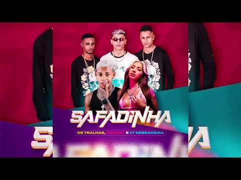 🔴 VT KEBRADEIRA- OS TRALHAS- MC THAMMY - SAFADINHA
