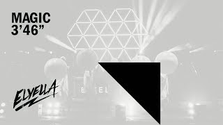 ELYELLA - Magic (video lyrics)