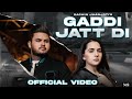 GADDI JATT DI SACHIN JHANJOTI New Punjabi Song 2023 Sidhu Mosse Wala Sidhu