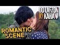 Randeep Hooda And Kajal Aggarwal S Romantic Scene Do Lafzon Ki Kahani HD