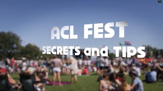 ACL Festival Tips & Secrets