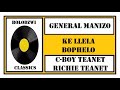 GENERAL MANIZO X C BOY TEANET X RICHIE TEANET KE LLELA BOPHELO