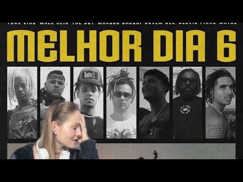 Melhor Dia 6 - Destino-Marcos B, Matuê, Jovem D, YunkV, The Boy,Wall H,Clovis P) REACT | DANI ROCHA