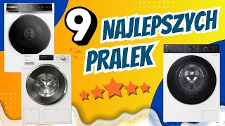 Ranking Pralek 2025/26🌀👕 Odkryj 9 Najlepszych Pralek!🏆