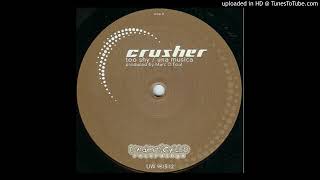 Crusher - Una Musica (1999)