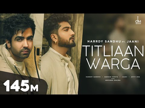 Titliaan Warga | Harrdy Sandhu ft Jaani | Sargun Mehta | Arvindr Khaira | Avvy Sra | Desi Melodies