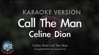 Celine Dion-Call The Man (MR/Instrumental) (Karaoke Version)