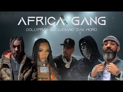 Moro ft. Luciano & Ziak & Dollypran & BIA - African Gang ( By Mt )