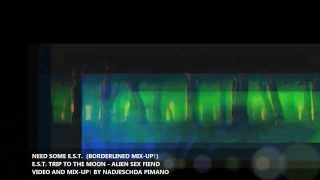NEED SOME E.S.T.  / TRIP TO THE MOON - ALIEN SEX FIEND