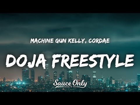 Machine Gun Kelly, Cordae - Doja Freestyle (Lyrics)