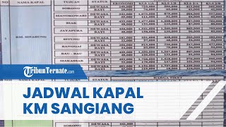 Informasi Jadwal Kapal Ternate, Hari Ini 23 November: KM Sangiang Rute Ternate-Bitung