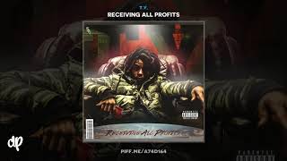 T.Y. - Don't Try Me ft. Fendi P [Receiving All Profits]