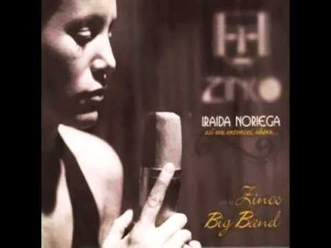 Iraida Noriega & Zinco Big Band: Quizás, quizás, quizás