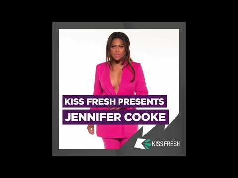 JENNIFER COOKE GUESTMIX KISS FRESH FM UK