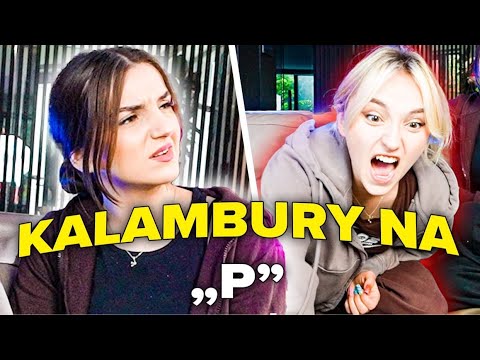 KALAMBURY, ALE TYLKO NA „P”