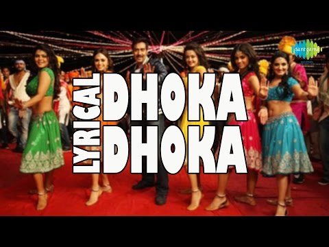 Lyrical: Dhoka Dhoka | Himmatwala | Hindi Video Song | Ajay Devgan, Tamannaah Bhatia