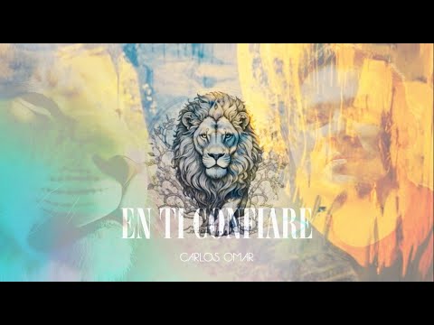 Carlos Omar - En ti Confiaré (Video Oficial)