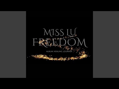 Freedom (Album Healing Journey episode 4)